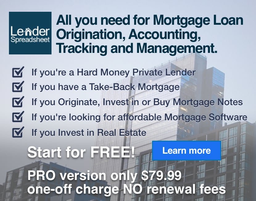 Lender Spreadsheet Pro for Mortgage Loan Management to Create Late Notices, Calculate Payoffs, Print Sub 1098, Acceleration Notices, Balloon Notices, Record Payments and Print Payment Coupons all for only $79.99